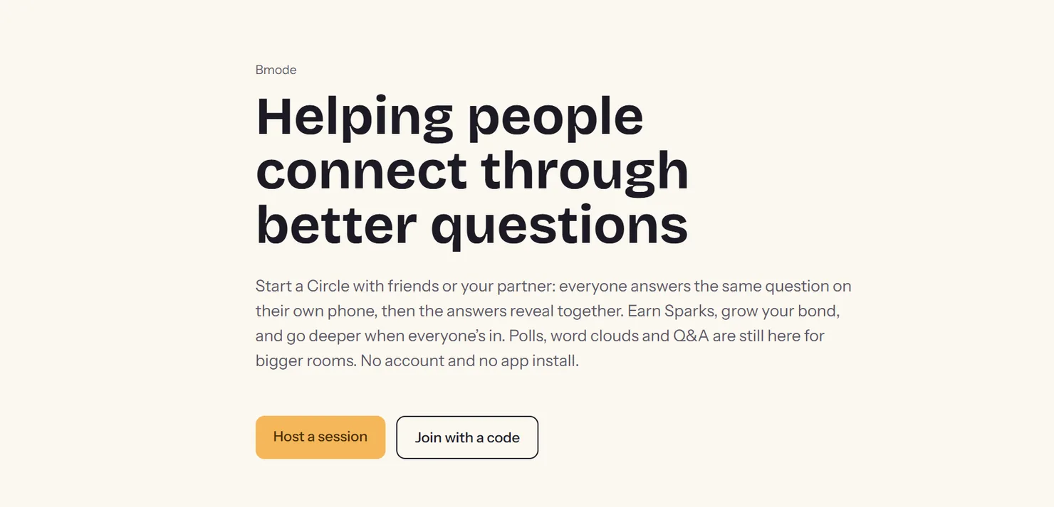 The Bmode home page: 'Helping people connect through better questions', with Host a session and Join with a code buttons.